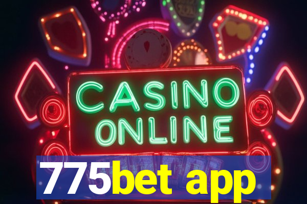 775bet app